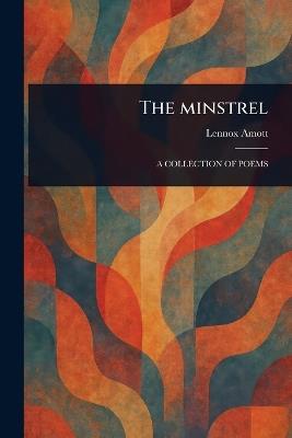 The Minstrel - Lennox Amott - cover