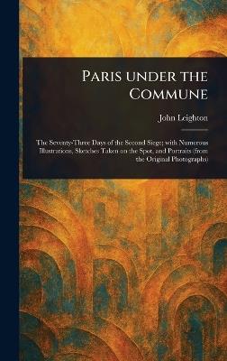 Paris Under the Commune - John Leighton - cover