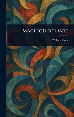 Macleod of Dare - William Black - cover