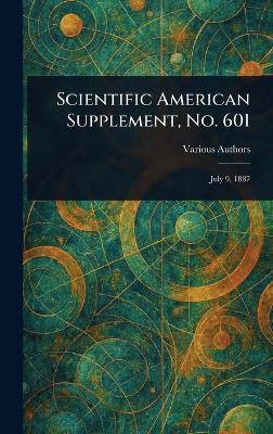 Scientific American Supplement, No. 601 - Various - cover