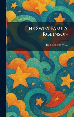 The Swiss Family Robinson - Jean Rudolph Wyss - cover
