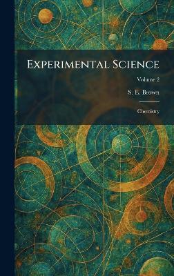 Experimental Science: Chemistry - S E Brown - cover