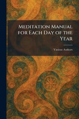 Meditation Manual for Each Day of the Year - cover