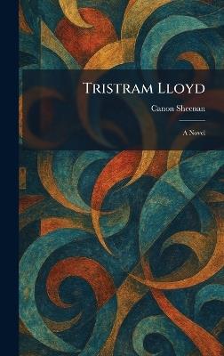 Tristram Lloyd - Canon Sheenan - cover