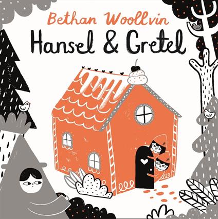 Hansel and Gretel - Woollvin Bethan - ebook