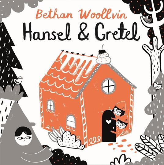 Hansel and Gretel - Woollvin Bethan - ebook