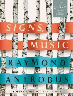 Signs, Music - Raymond Antrobus - cover