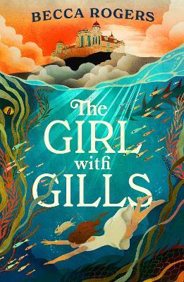 The Girl with Gills - Becca Rogers - cover
