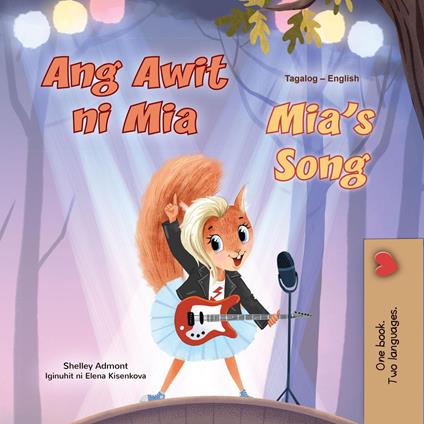 Ang Awit ni Mia Mia’s Song - Shelley Admont,KidKiddos Books - ebook