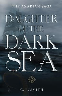 Daughter of the Dark Sea - G. E. Smith - cover