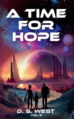 A Time For Hope - D S West - cover