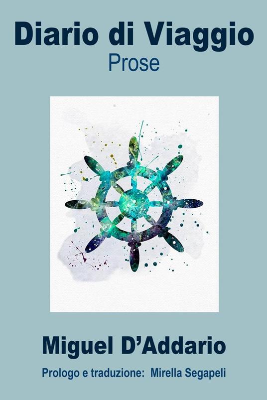 Diario di Viaggio - Miguel D'Addario - ebook