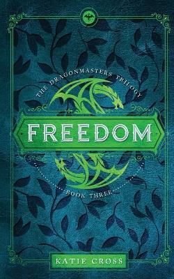 Freedom - Katie Cross - cover