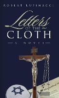 Letters of the Cloth - Robert Lupinacci - cover