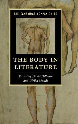 The Cambridge Companion to the Body in Literature - cover