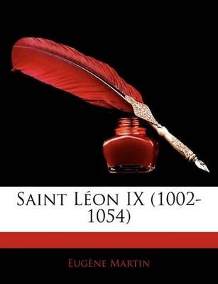 Saint Léon IX (1002-1054) - Eugène Martin - cover