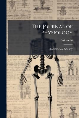 The Journal of Physiology; Volume 20 - cover