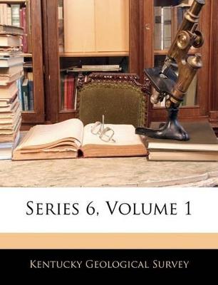 Series 6; Volume 1 - cover