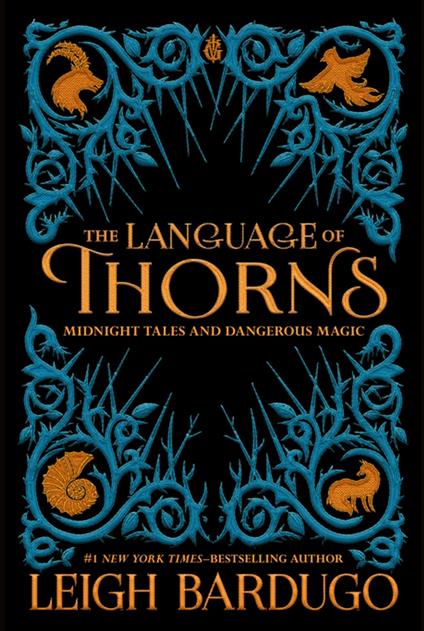 The Language of Thorns - Leigh Bardugo,Sara Kipin - ebook