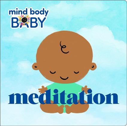 Mind Body Baby: Meditation - Imprint - ebook