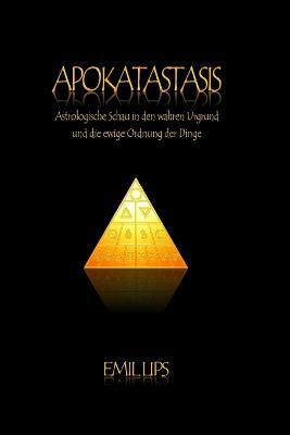 Apokatastasis (Taschenbuch) - Emil Lips - cover