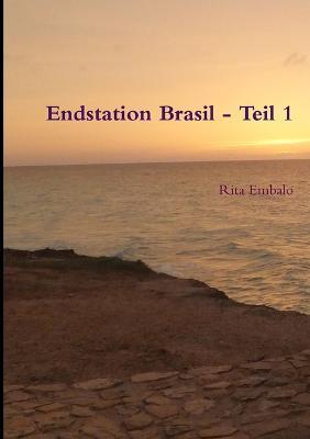 Endstation Brasil - Teil 1 - Rita Embalo - cover