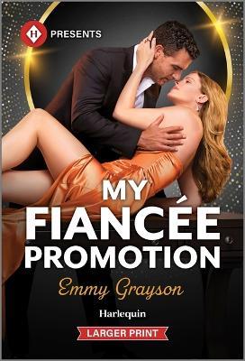 My Fiancée Promotion - Emmy Grayson - cover