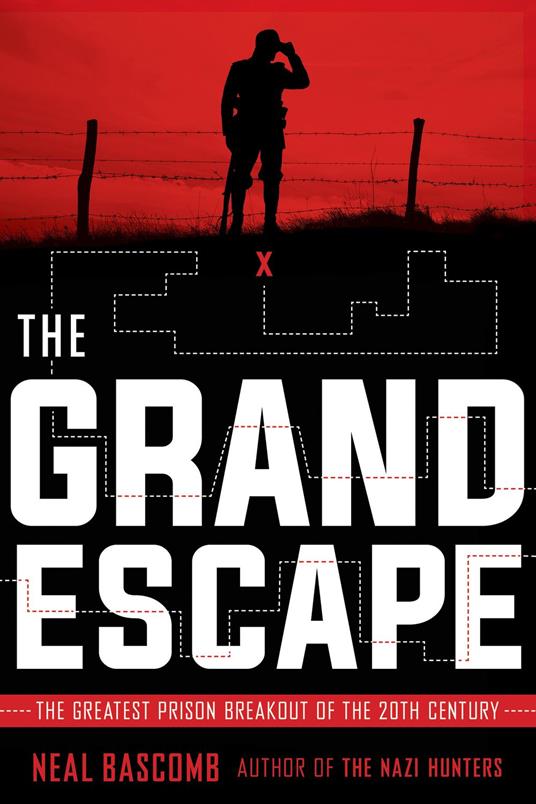 The Grand Escape: The Greatest Prison Breakout of the 20th Century (Scholastic Focus) - Neal Bascomb - ebook