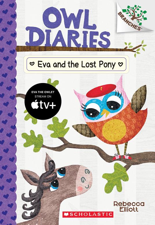 Eva and the Lost Pony: A Branches Book (Owl Diaries #8) - Rebecca Elliott - ebook
