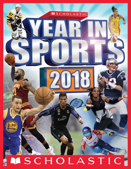 Scholastic Year in Sports 2018 - James Buckley - ebook