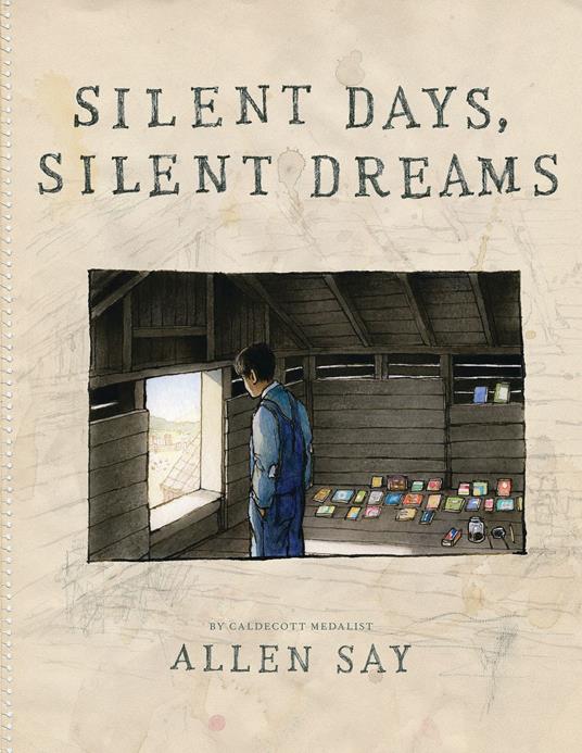 Silent Days, Silent Dreams - Allen Say - ebook