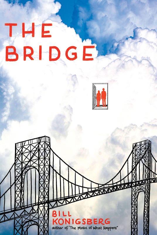 The Bridge - Bill Konigsberg - ebook