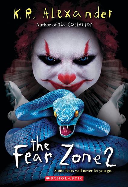 The Fear Zone 2 - K. R. Alexander - ebook