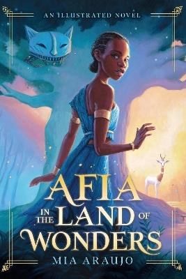 Afia in the Land of Wonders - Mia Araujo - cover