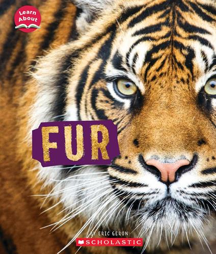 Fur (Learn About: Animal Coverings) - Eric Geron - ebook