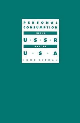 Personal Consumption in the USSR and the USA - I. Birman - cover