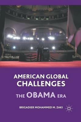 American Global Challenges: The Obama Era - M. Zaki - cover