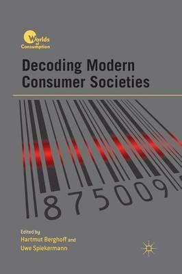 Decoding Modern Consumer Societies - cover