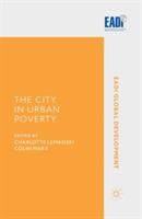 The City in Urban Poverty - cover