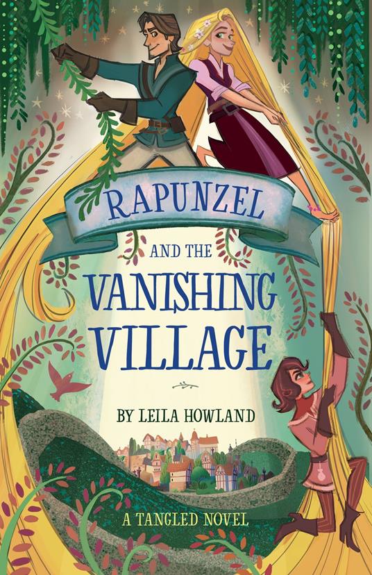 Rapunzel and the Vanishing Village - Leila Howland - ebook