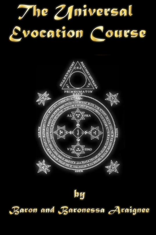 The Universal Evocation Course