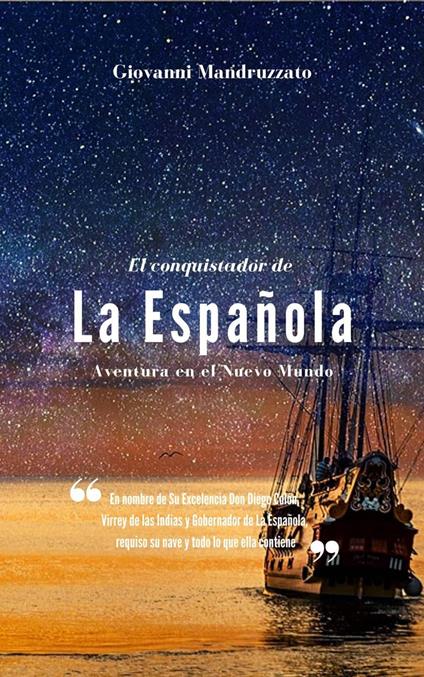 El conquistador de La Española
