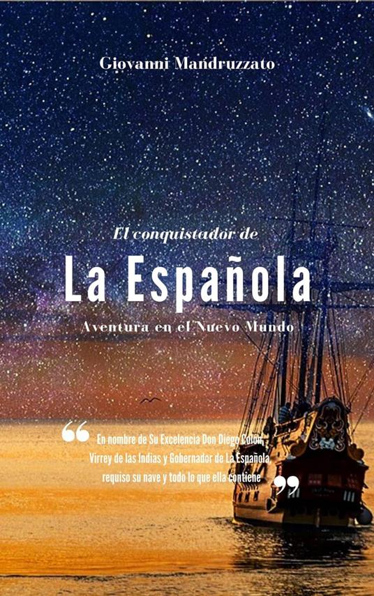 El conquistador de La Española