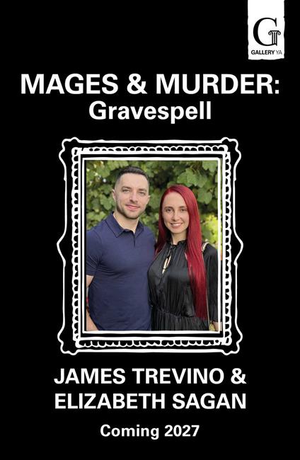 Gravespell - Elizabeth Sagan,James Trevino - ebook