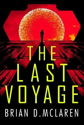 The Last Voyage - Brian D. McLaren - cover