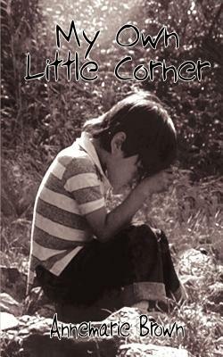 My Own Little Corner - Annemarie Brown - cover