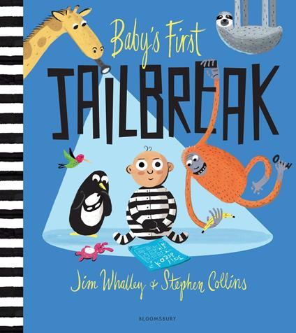 Baby's First Jailbreak - Jim Whalley,Stephen Collins - ebook