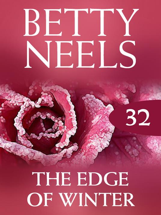 The Edge of Winter (Betty Neels Collection, Book 32)