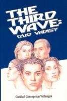 The Third Wave: Quo Vadis? - Caridad Concepcion Vallangca - cover