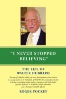 I Never Stopped Believing - Roger Yockey - cover